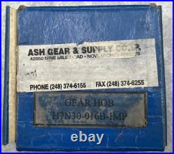 Ash Gear & Supply H7n30-016b-imp Spline Hob 16/32 Gw15-dp-171 30 Degree