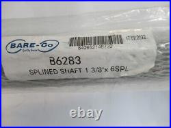 Bare-Co B6283, 1-3/8 x 6SPL x 29-1/2 Splined Shaft