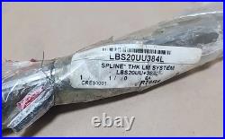 NEW SEALED SURPLUS THK LBS20UU+384L Cylindrical Ball Spline System + Warranty