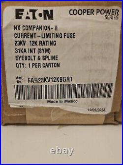 New Eaton FAH23KV12KBGR1 Eyebolt & Spline Fuse 23 kV, 12 K, 31 kA max, COMP II