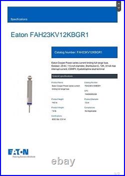 New Eaton FAH23KV12KBGR1 Eyebolt & Spline Fuse 23 kV, 12 K, 31 kA max, COMP II